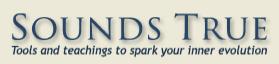 Sounds True - Tools and teachings to spark your inner evolution